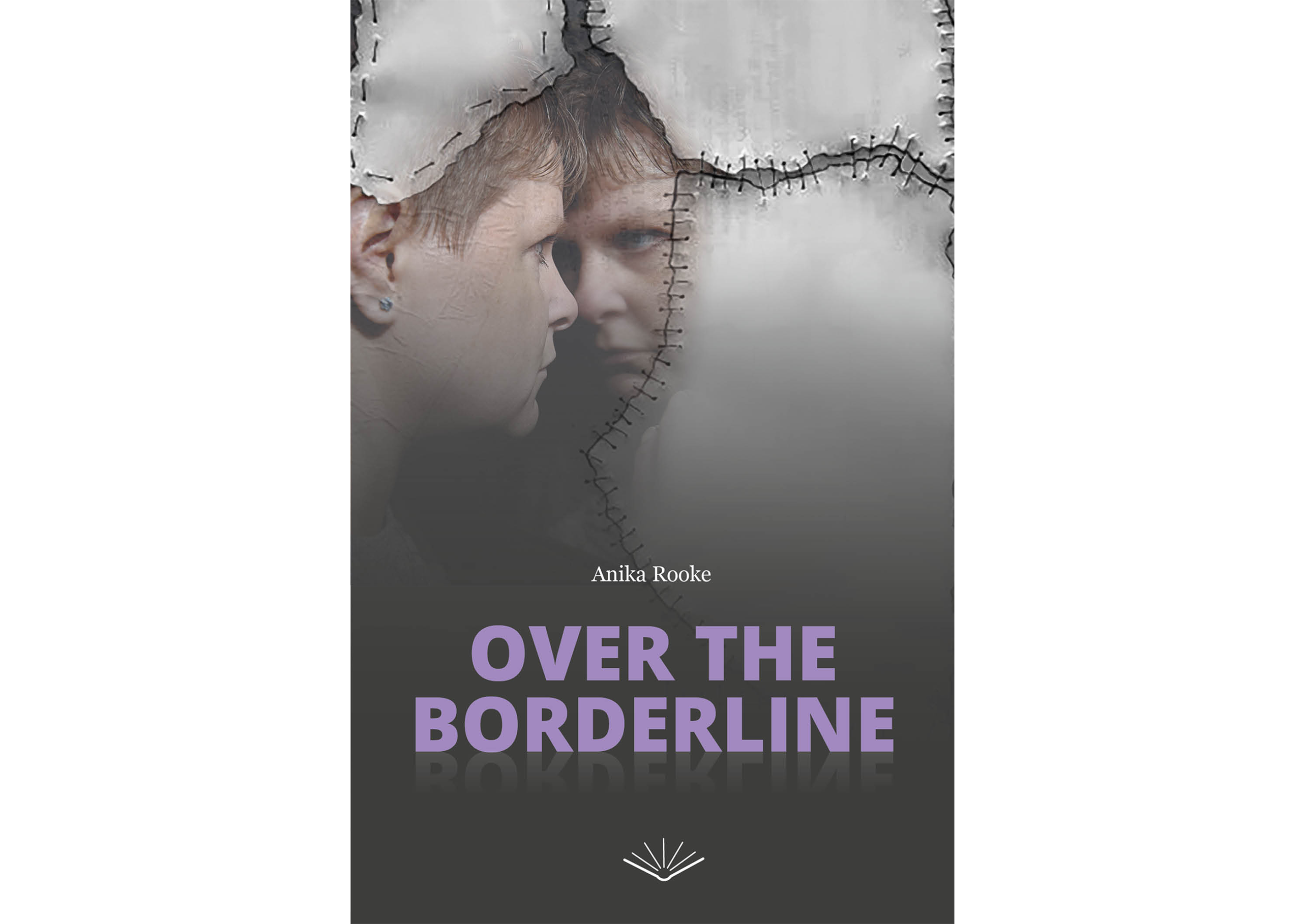 Boekomslag van Over the Borderline van Anika Rooke, met een vrouw die in een gebroken spiegel naar haar eigen sombere spiegelbeeld kijkt.